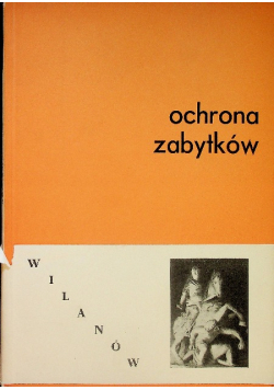 Ochrona zabytków wilanów