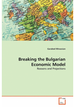 Breaking the Bulgarian Economic Model