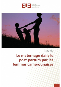 Le maternage dans le post-partum par les femmes camerounaises
