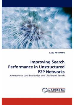 Improving Search Performance in Unstructured P2P Networks