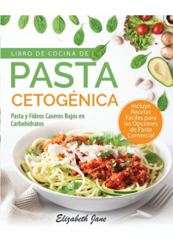 Libro De Cocina De Pasta Cetogénica