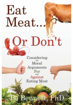 Eat Meat... or Don't