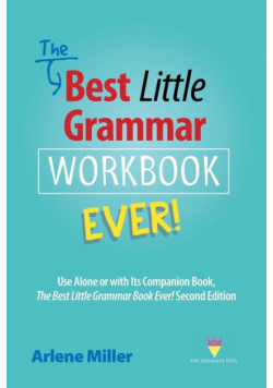 The Best Little Grammar Workbook Ever!