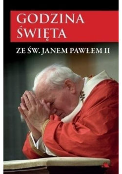 Godzina święta ze św Janem Pawłem II