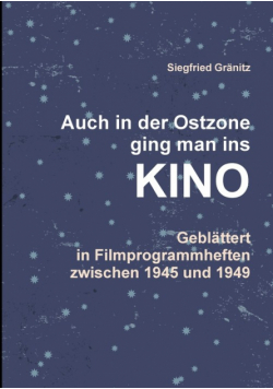 Auch im Osten ging man ins KINO