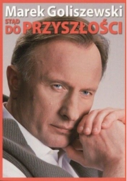 Stąd do przyszłości