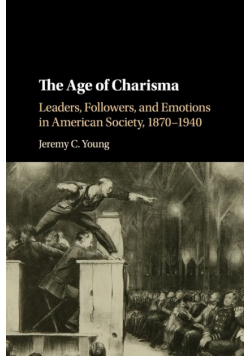 The Age of Charisma