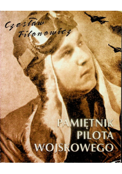 Pamiętnik pilota wojskowego