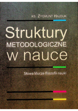 Struktury metodologiczne w nauce