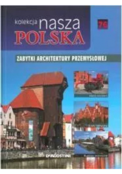 Kolekcja nasza Polska Zabytki Architektury