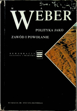 Polityka jako zawód i powołanie