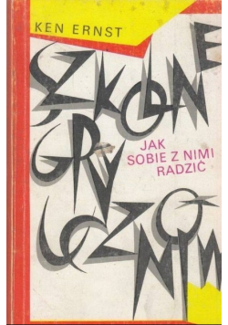 Szkolne gry uczniów Jak sobie z nimi radzić