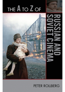 The A to Z of Russian and Soviet Cinema