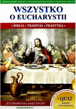 Wszystko o Eucharystii
