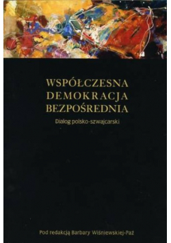 Współczesna demokracja bezpośrednia DIalog polsko - szwajcarski