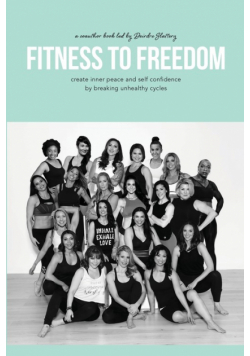 Fitness To Freedom
