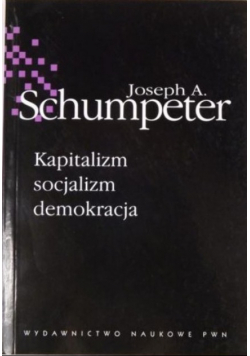 Kapitalizm socjalizm demokracja