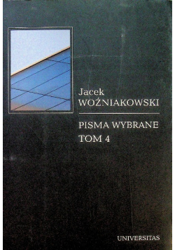 Woźniakowski Pisma wybrane tom 4