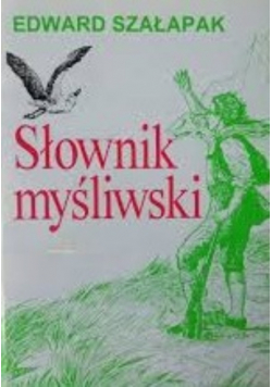 Słownik myśliwski