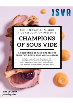 Champions of Sous Vide