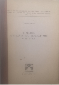 U źródeł afrykańskiego separatyzmu w III w.n.e.