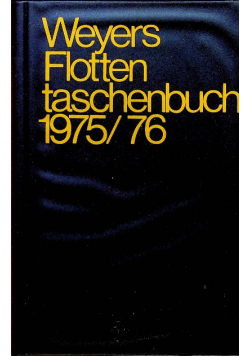 Weyers Flottentaschenbuch 1975 76