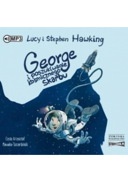 George i poszukiwanie kosmicznego skarbu audiobook