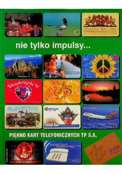 Album Nie Tylko Impulsy Piękno Kart Telefonicznych