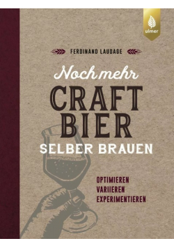 Noch mehr craft bier selber brauen