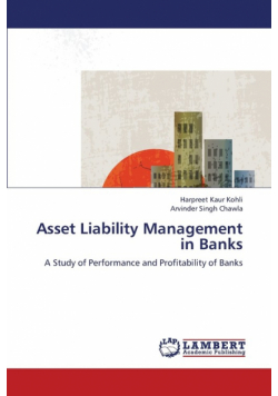 Asset Liability Management in Banks