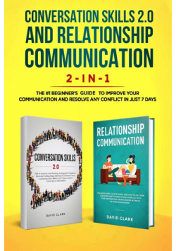 Conversation Skills 2.0 and Relationship Communication 2-in-1