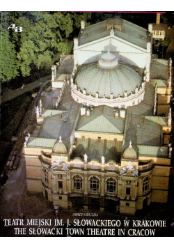Teatr Miejski im J Słowackiego w Krakowie