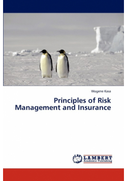 Principles of Risk Management and Insurance