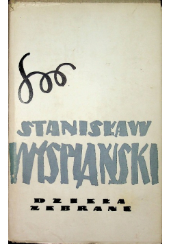 Wyspiański Dzieła zebrane tom 15 vol 1