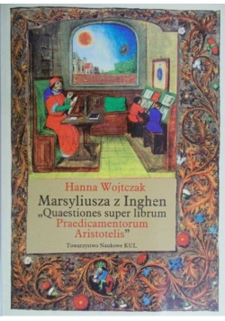Marsyliusza z Inghen Quaestiones super librum Praedicamentorum Aristotelis