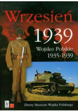 Wrzesień 1939 Wojsko Polskie 1935-1939