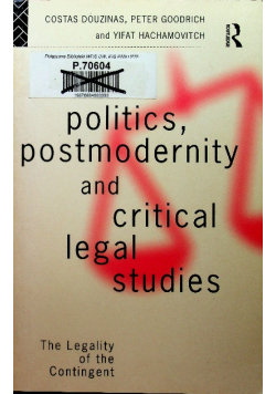 Politics Postmodernity and Critical Legal Studies