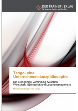 Tango- eine Unternehmenstanzphilosophie