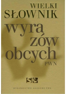 Wielki słownik wyrazów obcych PWN