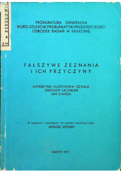 Fałszywe zeznania i ich przyczyny