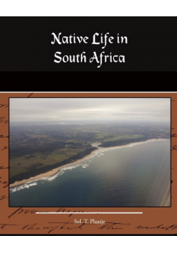 Native Life in South Africa