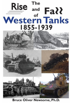The Rise and Fall of Western Tanks, 1855-1939