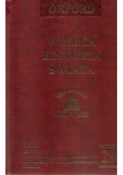 Oxford Wielka Historia Świata Tom  29