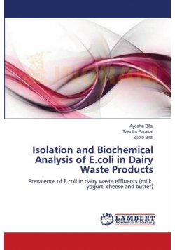 Isolation and Biochemical Analysis of E.coli in Dairy Waste Products