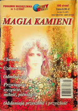 Czwarty wymiar nr 1- 2/ 2007  magia kamieni