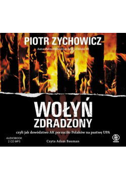 Wołyń zdradzony. Audiobook