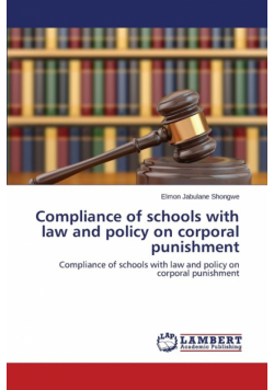Compliance of schools with law and policy on corporal punishment