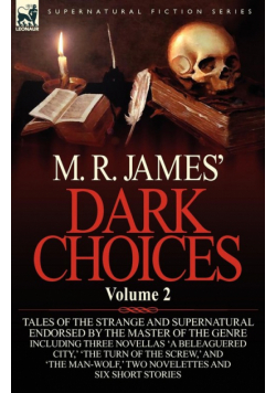 M. R. James' Dark Choices