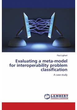 Evaluating a meta-model for interoperability problem classification