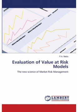 Evaluation of Value at Risk Models